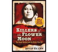 David Grann Killers of the Flower Moon: Adapted for Young Adults (Tascabile)