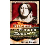 David Grann Killers of the Flower Moon: Adapted for Young Readers (Tascabile)