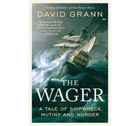 David Grann The Wager (Tascabile)
