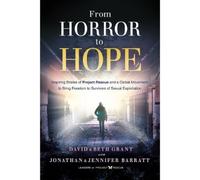 David Grant From Horror to Hope (Tascabile)