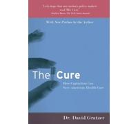 David Gratzer The Cure (Tascabile)