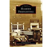 David Gray Johnson Hamden Firefighting (Tascabile) Images of America