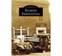 David Gray Johnson Hamden Firefighting (Tascabile) Images of America
