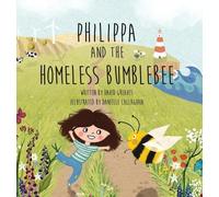 David Greaves Philippa and The Homeless Bumblebee (Copertina rigida)
