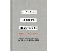 David Green Bill High The Leader's Devotional (Copertina rigida)
