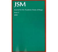 David Green Journal for the Academic Study of Magic: Issue 3 (Tascabile)