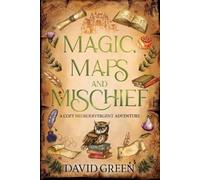 David Green Magic, Maps, and Mischief (Tascabile) Greton's Marvellous Maps