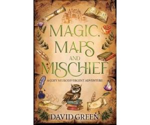 David Green Magic, Maps, and Mischief (Tascabile) Greton's Marvellous Maps