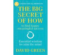 David Green The Big Secret of How (Tascabile)