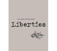 David Greenberg David A. Bell Haris Vlavianos Liberties Journal of (Tascabile)