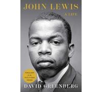 John Lewis: A Life by Greenberg, David