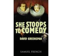 David Greenspan She Stoops to Comedy (Tascabile)