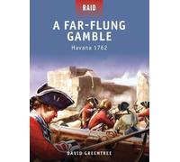 David Greentree A Far-Flung Gamble (Tascabile) Raid