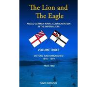 David Gregory The Lion and The Eagle (Tascabile)