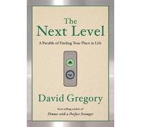 David Gregory The Next Level (Tascabile)