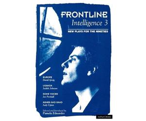 David Greig Judith Johnson Joe Penhall Judy Up Frontline Intelligenc (Tascabile)