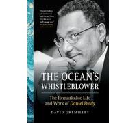 David Gremillet The Ocean's Whistleblower (Copertina rigida)