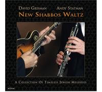 David Grisman & Andy Statman – New Shabbos Waltz – CD