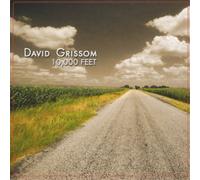 David Grissom 10,000 Feet (CD) Album