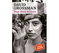 David Grossman Anne Birkenhauer Was Nina wusste: Roman (Copertina rigida)