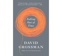 David Grossman Falling Out of Time (Tascabile) Vintage International
