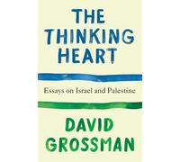 David Grossman The Thinking Heart (Tascabile) Vintage International
