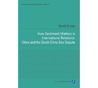 David Groten How Sentiment Matters in International Relations (Copertina rigida)