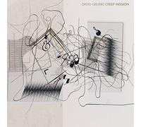 David Grubbs - Creep Mission