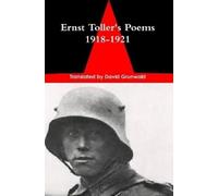 David Grunwald Ernst Toller's Poems of the Prisoners 1918-1921 (Tascabile)