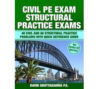 David Gruttadauria Pe Civil PE Structural Practice Exams (Tascabile)