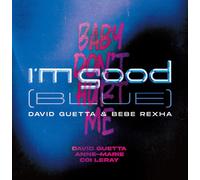 David Guetta I'm Good (Blue)/Baby Don't Hurt Me (Vinyl LP) 12" Single