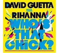 David Guetta & Rihanna - Who'S That Chick ?