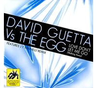 David Guetta Vs the Egg - Love Don't Let Me Go