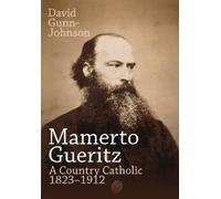 David Gunn-Johnson Mamerto Gueritz (Copertina rigida)