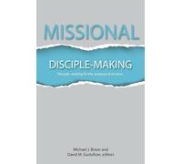 David Gustafson Missional Disciple-Making (Tascabile)