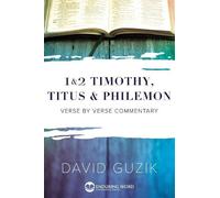 David Guzik 1-2 Timothy, Titus, Philemon (Tascabile)