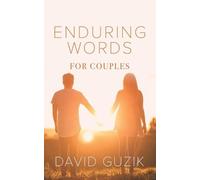 David Guzik Enduring Words for Couples (Tascabile)