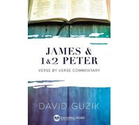 David Guzik James & 1-2 Peter Commentary (Tascabile)