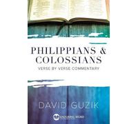 David Guzik Philippians & Colossians Commentary (Tascabile)
