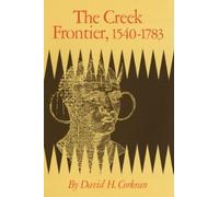 David H. Corkran The Cr rontier, 1540-1783 (Tascabile)