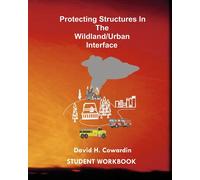 David H Cowardi Protecting Structures In The Wildland/Urban Interfac (Tascabile)