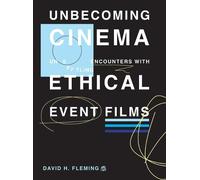 David H. Fleming Unbecoming Cinema (Copertina rigida)