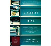 David H Freedman Eric Abrahamson A Perfect Mess (Tascabile)
