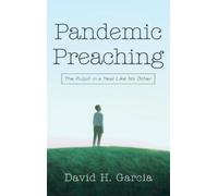 David H Garcia Pandemic Preaching (Copertina rigida)