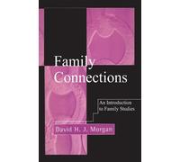David H. J. Morgan Family Connections (Copertina rigida)