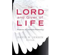 David H. Jensen The Lord and Giver of Life (Tascabile)