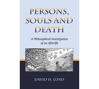 David H. Lund Persons, Souls and Death (Tascabile)