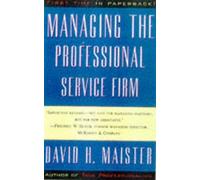 David H. Maister Managing the Professional Service Firm (Tascabile)