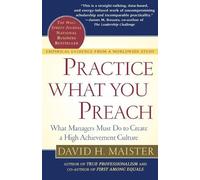 David H. Maister Practice What You Preach (Tascabile)