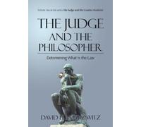 David H Moskowitz The Judge and the Philosopher (Tascabile)